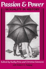 cover of Passion And Power: Sexuality in History