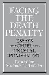 cover of Facing the Death Penalty: Essays on a Cruel and Unusual Punishment
