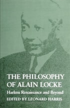 cover of The Philosophy of Alain Locke: Harlem Renaissance and Beyond