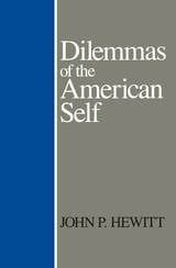 cover of Dilemmas Of American Self