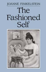 cover of The fashioned self 