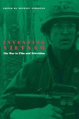 cover of Inventing Vietnam: The War in Film and Television