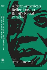 cover of African-American Reflections on Brazil's Racial Paradise