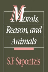 cover of Morals, Reason, and Animals