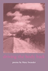 cover of Driving the Body Back