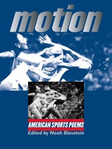 cover of Motion: American Sports Poems