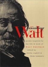 cover of Visiting Walt: Poems Inspired by the Life and Work of Walt Whitman