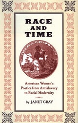 cover of Race and Time: American Women's Poetics from Antislavery to Racial Modernity