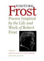 cover of Visiting Frost: Poems Inspired by the Life and Work of Robert Frost