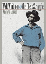 cover of Walt Whitman and the Class Struggle