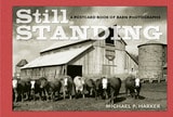 cover of Still Standing: A Postcard Book of Barn Photographs