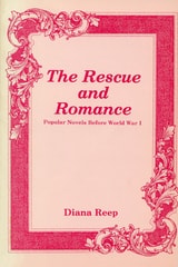 cover of Rescue and Romance: Popular Novels Before World War I