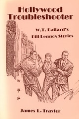 cover of Hollywood Troubleshooter: W. T. Ballard's Bill Lennox Stories