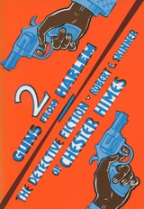 cover of Two Guns From Harlem: The Detective Fiction of Chester Himes