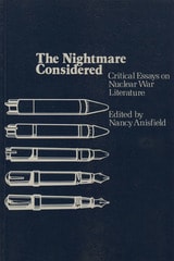 cover of The Nightmare Considered: Critical Essays on Nuclear War Literature