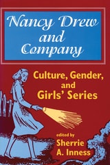 cover of Nancy Drew and Company: Culture, Gender, and Girls’ Series