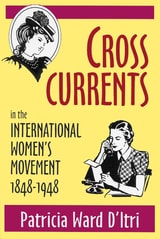 cover of Cross Currents in the International Women’s Movement, 1848–1948