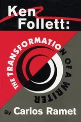 cover of Ken Follett: The Transformation of a Writer