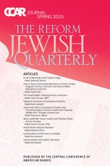 cover of CCAR Journal - Spring 2025: The Reform Jewish Quarterly