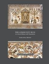 cover of The Community Rule: A Critical Edition with Translation