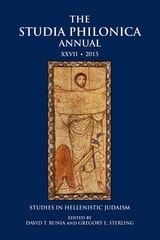 cover of The Studia Philonica Annual XXVII, 2015: Studies in Hellenistic Judaism
