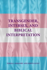 cover of Transgender, Intersex, and Biblical Interpretation