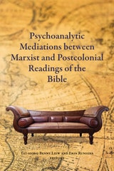 cover of Psychoanalytic Mediations between Marxist and Postcolonial Reading of the Bible
