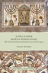 cover of Judea under Roman Domination: The First Generation of Statelessness and Its Legacy