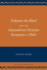 cover of Didymus the Blind and the Alexandrian Christian Reception of Philo