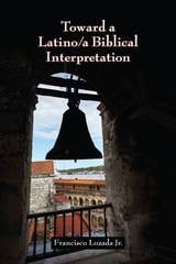 cover of Toward a Latino/a Biblical Interpretation