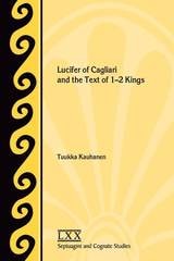 cover of Lucifer of Cagliari and the Text of 1-2 Kings