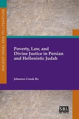 cover of Poverty, Law, and Divine Justice in Persian and Hellenistic Judah
