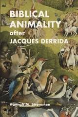cover of Biblical Animality after Jacques Derrida