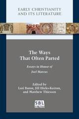 cover of The Ways That Often Parted: Essays in Honor of Joel Marcus