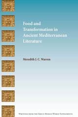 cover of Food and Transformation in Ancient Mediterranean Literature