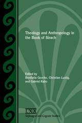 cover of Theology and Anthropology in the Book of Sirach
