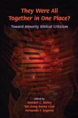 cover of They Were All Together in One Place? Toward Minority Biblical Criticism