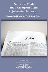 cover of Narrative Mode and Theological Claim in Johannine Literature: Essays in Honor of Gail R. O’Day