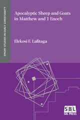 cover of Apocalyptic Sheep and Goats in Matthew and 1 Enoch
