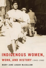 cover of Indigenous Women, Work, and History