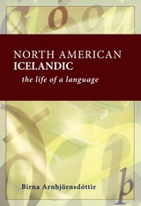 cover of North American Icelandic: The Life of a Language