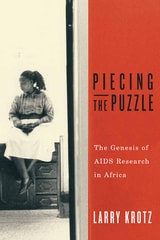 cover of Piecing the Puzzle: The Genesis of AIDS Research in Africa