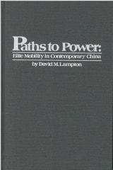 cover of Paths to Power: Elite Mobility in Contemporary China