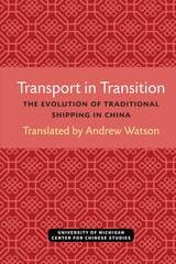 cover of Transport in Transition: The Evolution of Traditional Shipping in China