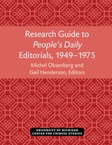 cover of Research Guide to People’s Daily Editorials, 1949–1975