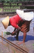 cover of Power, Change, and Gender Relations in Rural Java: A Tale of Two Villages