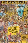 cover of Land for the People: The State and Agrarian Conflict in Indonesia
