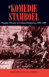 cover of The Komedie Stamboel: Popular Theater in Colonial Indonesia, 1891–1903