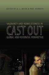 cover of Cast Out: Vagrancy and Homelessness in Global and Historical Perspective