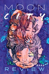 cover of Moon City Review 2026: A Literary Anthology